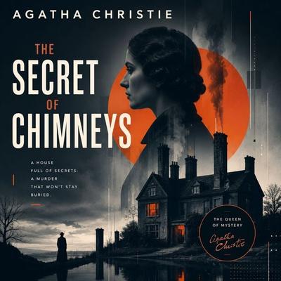 The Secret of Chimneys - Agatha Christie, Audio, 9782291590934