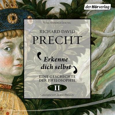 Erkenne dich selbst - Richard David Precht, Audio, 9783844527834