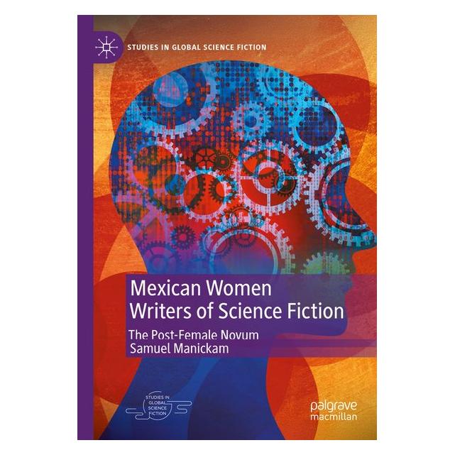 Umbreit Mexican Women Writers of Science Fiction (Englisch, Softcover, Samuel Manickam) (71885216)