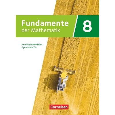 Fundamente der Mathematik - Nordrhein-Westfalen - 8. Schuljahr, Gebundene Ausgabe von Julia Bernsen,Dirk Bresinsky,Anne-Kristina Durstewitz,Jens
