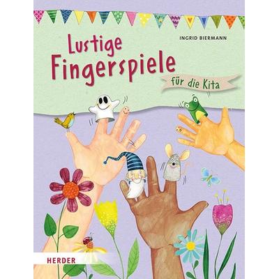Lustige Fingerspiele, Gebundene Ausgabe von Ingrid Biermann, Herder, 978-3-451-39225-2