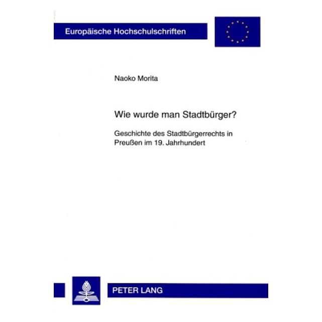Peter Lang Wie wurde man Stadtbürger? (Deutsch, Softcover, Naoko Morita) (56030149)