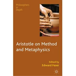 Aristotle on Method and Metaphysics, Sachbücher
