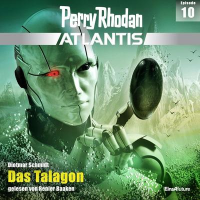 Perry Rhodan Atlantis Episode 10: Das Talagon - Dietmar Schmidt, Audio, 4066339047143