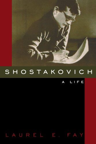 Fay, Laurel E. - Shostakovich: A Life - Preis vom 04.10.2026 03:51:26 h