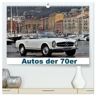 Autos der 70er (hochwertiger Premium Wandkalender 2027 DIN A2 quer), Kunstdruck in Hochglanz