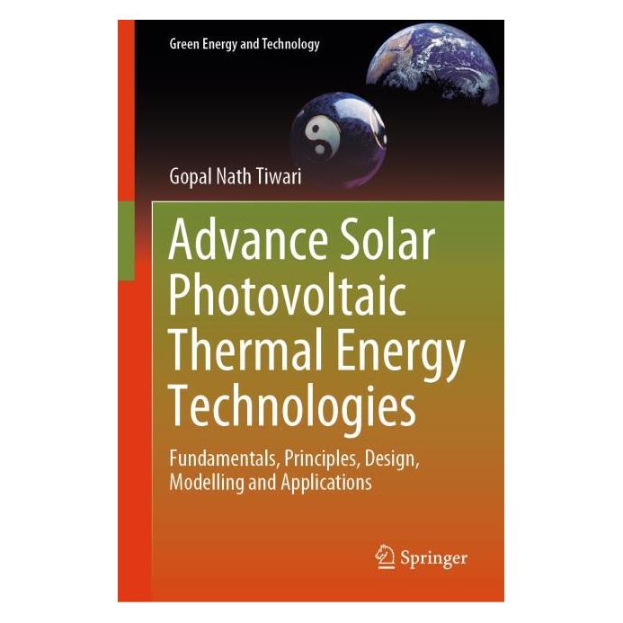 Springer Advance Solar Photovoltaic Thermal Energy Technologies (Englisch, Hardcover, Gopal Nath Tiwari) (71502443)