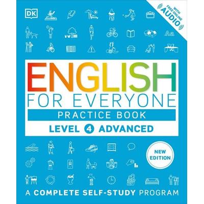 English for Everyone Practice Book Level 4 Advanced, Taschenbuch von DK, Random House N.Y., 978-0-593-96813-0