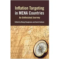 Inflation Targeting in MENA Countries, Fachbücher von David Cobham, Mongi Boughzala
