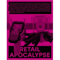 Retail Apocalypse, Fachbücher von Niels Olsen, Adam Jasper, Fredi Fischli