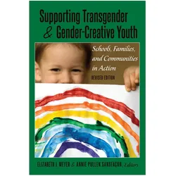 Supporting Transgender and Gender-Creative Youth, Fachbücher