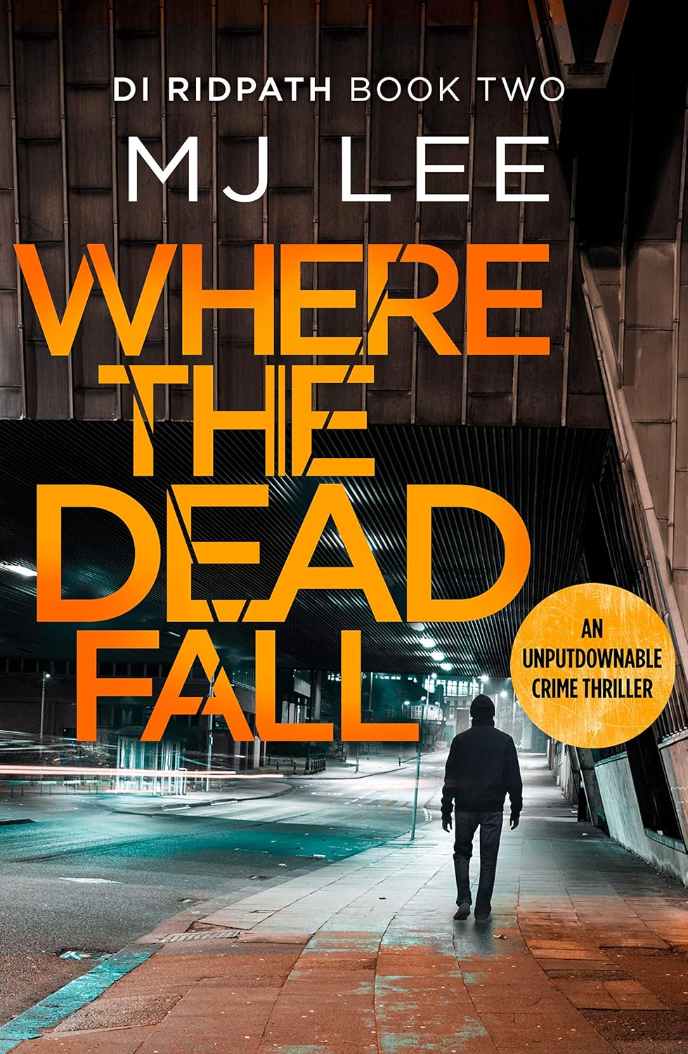 Canelo Crime MJ Lee DI Ridpath Series Collection 5 Books Set (Books 1-5) (Where the Truth Lies, Where the Dead Fall, Where the Silence Calls, Where the Innocent Di