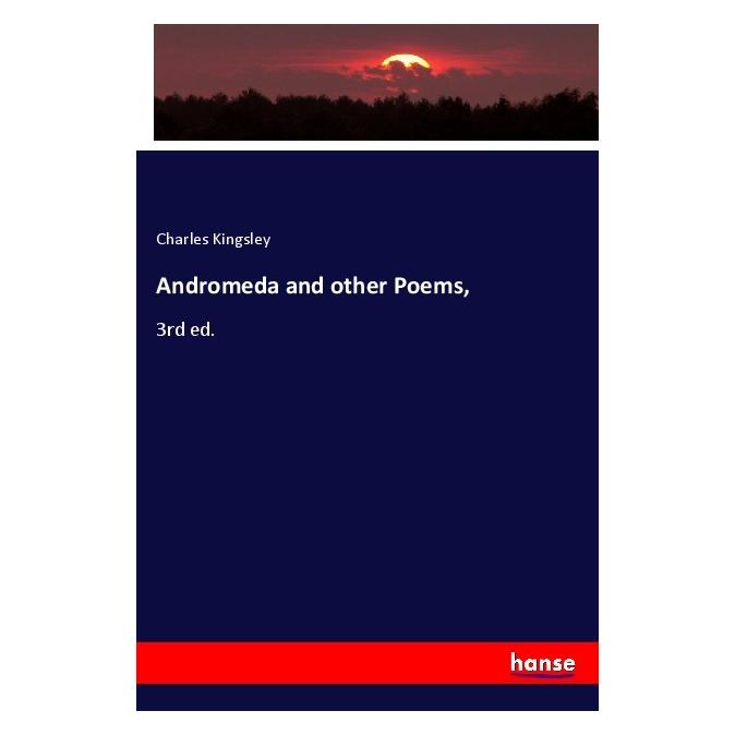 Hansebooks Andromeda and other Poems (Deutsch, Softcover, Charles Kingsley) (56167121)