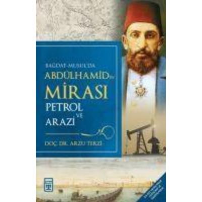 Abdülhamidin Mirasi, Taschenbuch von Arzu Terzi, Timas Yayinlari, 978-975-263-893-8