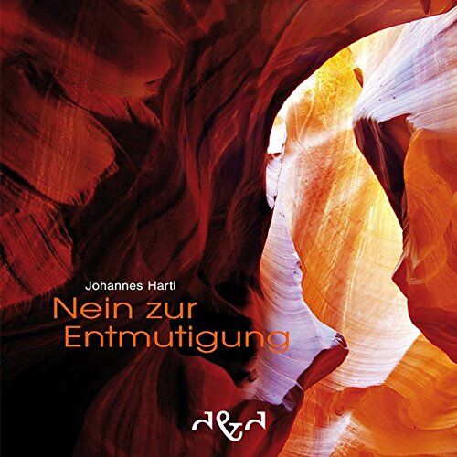 Johannes Hartl - Nein zur Entmutigung - Preis vom 17.10.2026 19:25:27 h