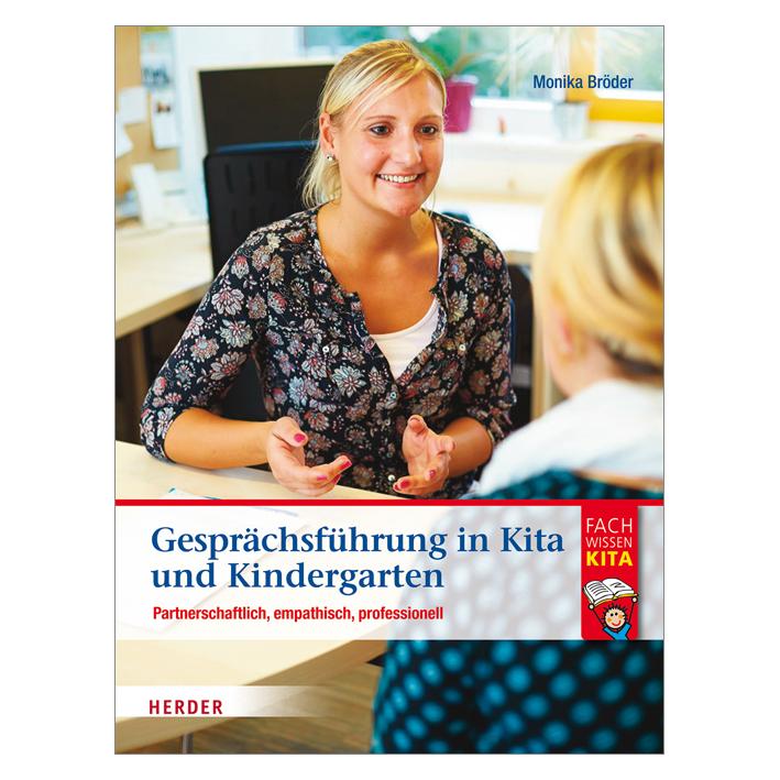 Herder Gesprächsführung in Kita und Kindergarten (Deutsch, Monika Bröder, 2014) (7204204)