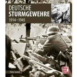 Deutsche Sturmgewehre, Ratgeber von Peter Senich