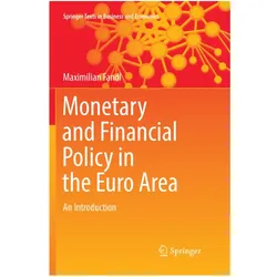 Monetary and Financial Policy in the Euro Area, Fachbücher von Maximilian Fandl
