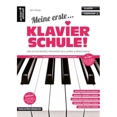 Meine erste Klavierschule!, Gebundene Ausgabe von Jens Rupp, Artist Ahead, 978-3-86642-103-5