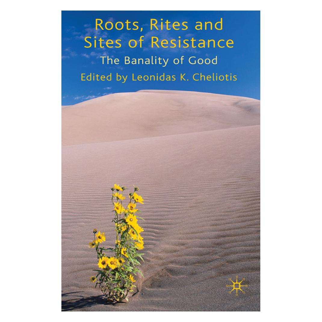 Springer Roots, Rites and Sites of Resistance (Englisch, Softcover, L. Cheliotis) (55817660)