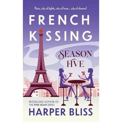 French Kissing, Taschenbuch von Harper Bliss, Ladylit Publishing, 978-988-791-242-2