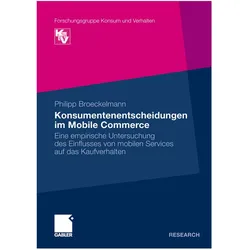 Konsumentenentscheidungen im Mobile Commerce, Fachbücher von Philipp Broeckelmann