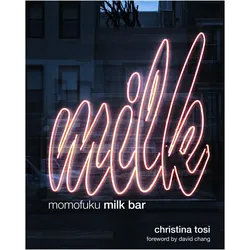 Momofuku Milk Bar, Ratgeber von Christina Tosi
