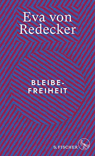 Eva von Redecker - Bleibefreiheit - Preis vom 19.10.2026 19:33:35 h