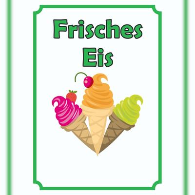 HB-Druck Frisches Eis Schild Hochkant A4 (210x297mm)