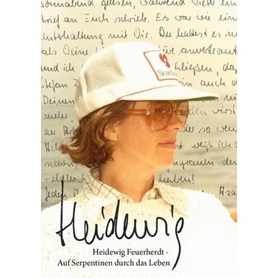 Heidewig Auf Serpentinen durch das Leben, Taschenbuch von Heidewig Feuerherdt, BoD – Books on Demand, 978-3-8192-4785-9