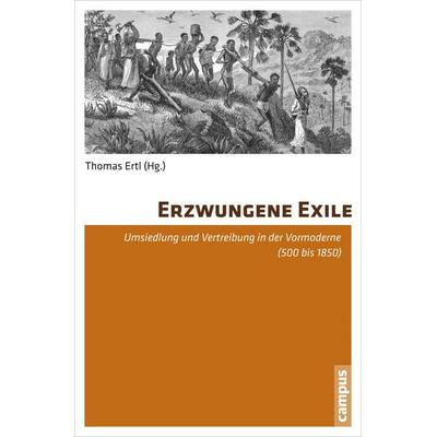 Erzwungene Exile, Taschenbuch von , Campus, 978-3-593-50528-2