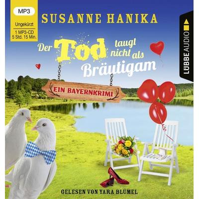 Der Tod taugt nicht als Bräutigam - Susanne Hanika, CD, 9783785783795