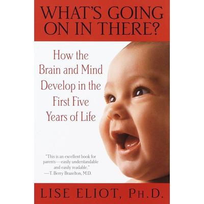 What's Going on in There?, Taschenbuch von Lise Eliot, Random House N.Y.