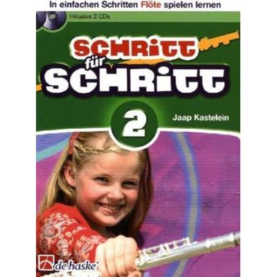 Schritt für Schritt, für Flöte, m. 2 Audio-CDs. Band 2, Taschenbuch von Jaap Kastelein, Hal Leonard Publishing Corporation, 978-90-431-2994-7