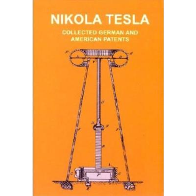 Tesla-Patente, Gebundene Ausgabe von Nikola Tesla, Michaels, 978-3-89539-246-7