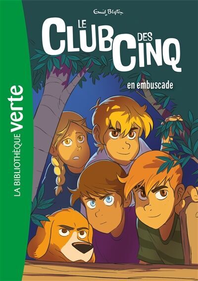Le club des Cinq. Vol. 21. Le club des Cinq en embuscade - Preis vom 04.10.2026 03:51:26 h