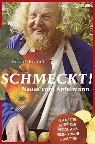 Eckart Brandt - Schmeckt!: Neues vom Apfelmann (Hamburgparadies) - Preis vom 12.10.2026 11:37:12 h