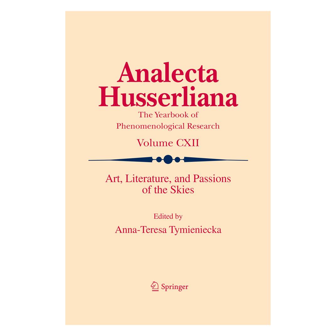 Springer Art, Literature, and Passions of the Skies (Englisch, Softcover, Anna Teresa Tymieniecka) (55591576)