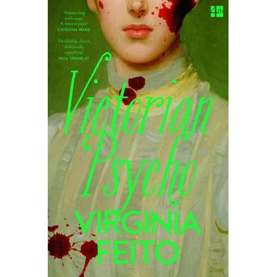 Victorian Psycho, Taschenbuch von Virginia Feito, HarperCollins, 978-0-00-873963-8