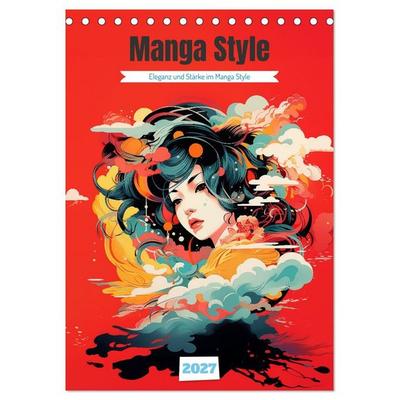 Manga Style (Tischkalender 2027 DIN A5 hoch), CALVENDO Monatskalender