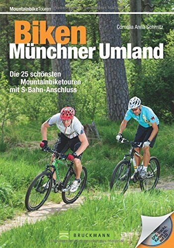 Schmitz, Cornelia Anna - Mountainbike München: Biken im Münchner Umland und Isarradweg. Die 25 schönsten Mountainbiketouren mit S-Bahn-Anschluss. MTB Touren Bayern inkl. GPS-Tracks und Roadbooks! - Preis vom 14.10.2026 23:07:16 h