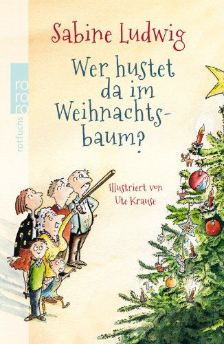 Sabine Ludwig - Wer hustet da im Weihnachtsbaum? - Preis vom 14.10.2026 23:07:16 h