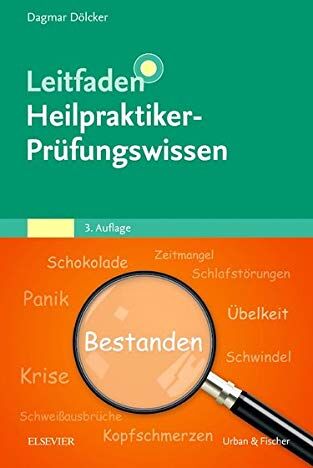Dagmar Dölcker - Leitfaden Heilpraktiker-Prüfungswissen - Preis vom 02.10.2026 23:42:20 h
