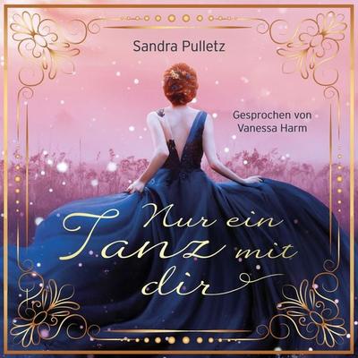 Nur ein Tanz mit dir - Sandra Pulletz, Audio, 4069828369504