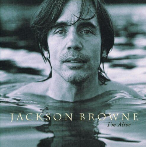 Jackson Browne - I'm Alive - Preis vom 11.10.2026 03:10:56 h