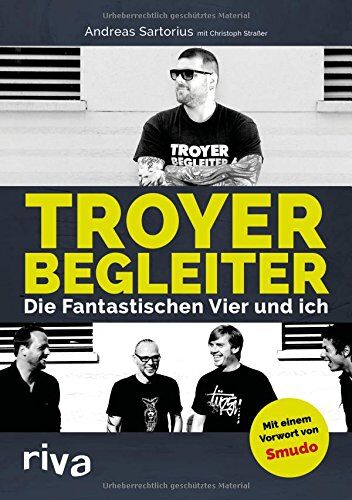 Andreas Sartorius - Troyer Begleiter: Die Fantastischen Vier und ich - Preis vom 09.10.2026 07:28:09 h