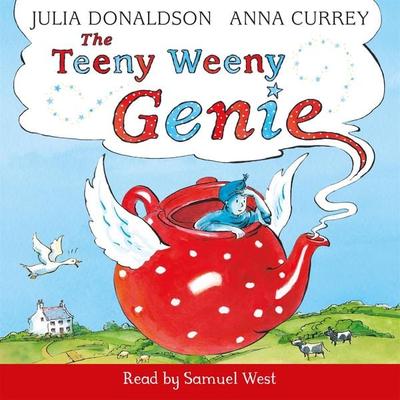 The Teeny Weeny Genie - Julia Donaldson, Audio, 9781529037050
