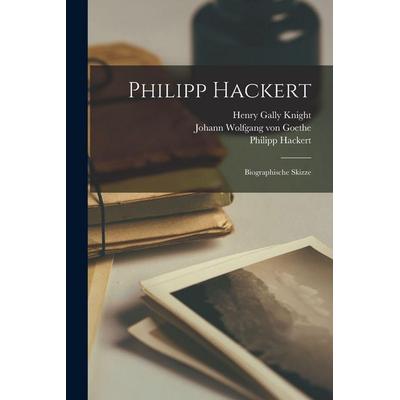 Philipp Hackert, Taschenbuch von Philipp Hackert, Hutson Street Press, 978-1-01-782412-4