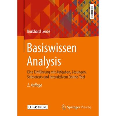 Basiswissen Analysis, Taschenbuch von Burkhard Lenze, Springer Fachmedien Wiesbaden GmbH, 978-3-658-29921-7
