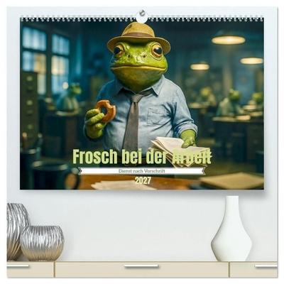 Frosch bei der Arbeit- Dienst nach Vorschrift (hochwertiger Premium Wandkalender 2027 DIN A2 quer), Kunstdruck in Hochglanz
